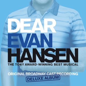 Immagine per 'Dear Evan Hansen (Broadway Cast Recording) [Deluxe]'