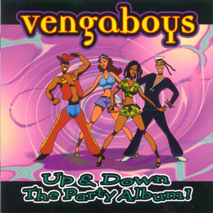 Vengaboys - Up & Down The Party Album - Zortam Music
