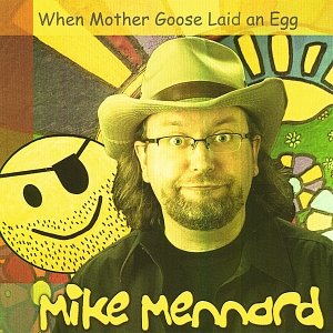 When Mother Goose Laid An Egg