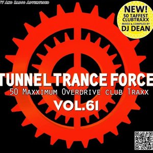 Tunnel Trance Force Vol. 61