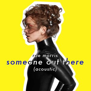 Someone Out There (Acoustic) - Single