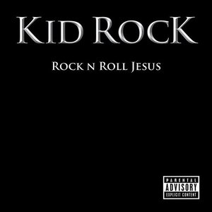 Rock N Roll Jesus (Explicit International)