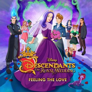Feeling the Love (From "Descendants: The Royal Wedding") - Single