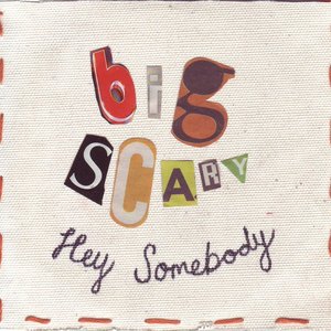 Hey Somebody