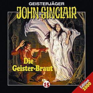 Die Geisterbraut - Folge 15