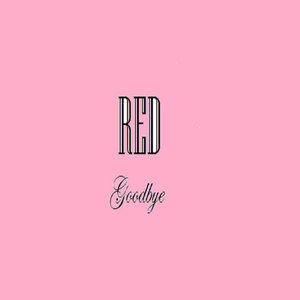 Goodbye