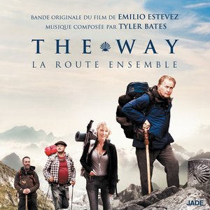 La route ensemble - The Way (Original Motion Picture Soundtrack)