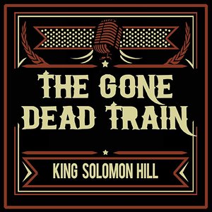 The Gone Dead Train