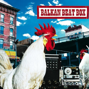 Balkan Beat Box