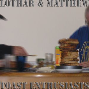 Toast Enthusiasts