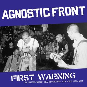 First Warning (The 'United Blood' Era Recordings, New York City, 1983)