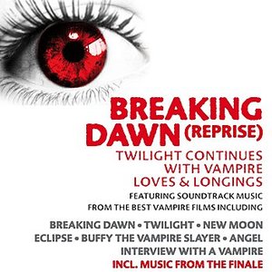 Breaking Dawn (reprise)