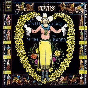 The Byrds - Sweetheart Of The Rodeo CD1 - Zortam Music