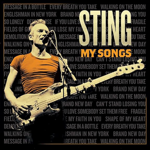 Sting - Shape Of My Heart - My Songs Version