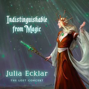 Indistinguishable from Magic (The Lost Concert) [live]