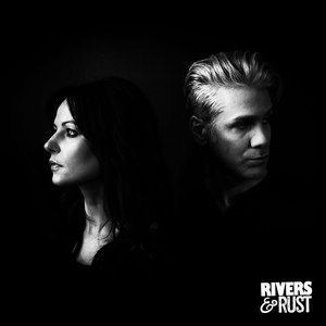 Rivers & Rust