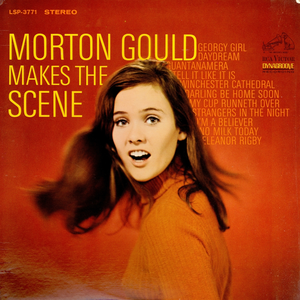 Morton Gould Makes the Scene cover