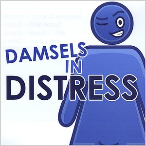 Damsels in Distress