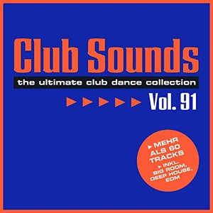 Club Sounds, Vol. 91