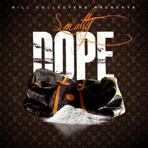 Dope