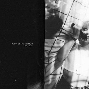 Just Being Honest - Single