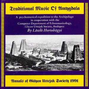 Traditional Music Of Amygdala
