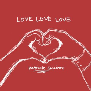 Love Love Love - Single