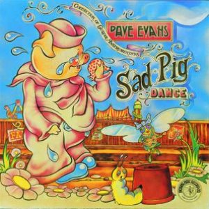 Sad Pig Dance