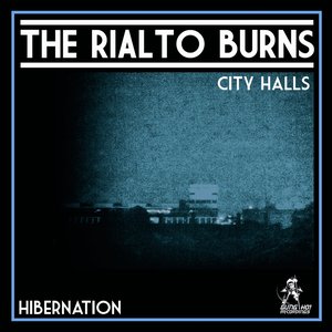 Hibernation / City Halls