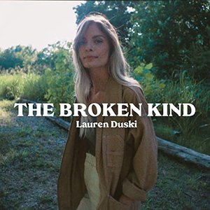 The Broken Kind