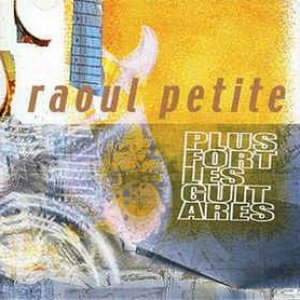 PLus fort les guitares