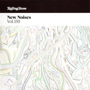 Rolling Stone: New Noises, Volume 159