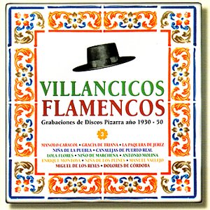 “Villancicos Flamencos - Grabaciones de Discos Pizarra año 1930-50, Vol. 3”的封面