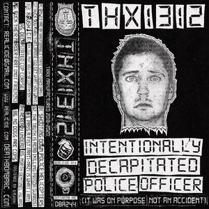 Intentionally Decapitated Police Officer