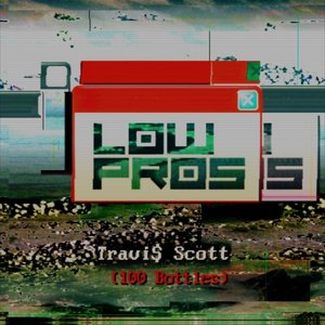 Low Pros Feat. Travi$ Scott のアバター