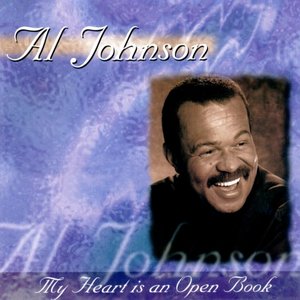 My Heart is an Open Book — Al Johnson | Last.fm