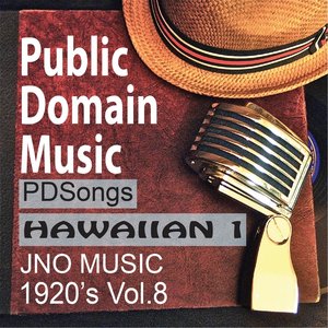 Thomas Edison Records: Hawaiian Music 1 (1920s Songs, Vol.8)