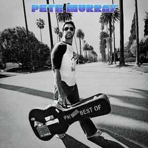 Pete Murray: Best Of