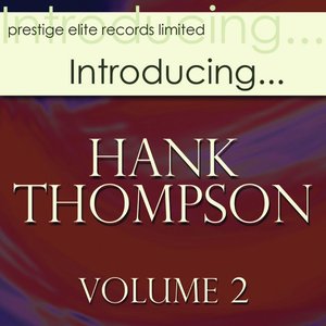 Introducing….Hank Thompson Vol 2