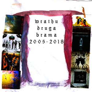 Druga Brama 2005-2018