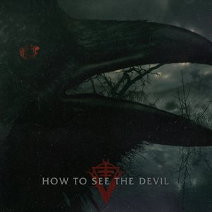 How to See the Devil