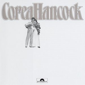 Image for 'An Evening With Chick Corea and Herbie Hancock'