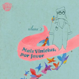 Mais Vinicius, por Favor, Vol. 2 - Single