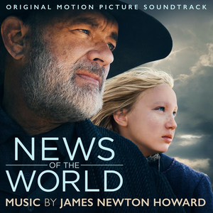 James Newton Howard - News Of The World - Zortam Music