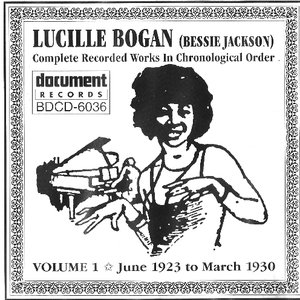 Lucille Bogan (Bessie Jackson) Vol. 1 [1923-1930]