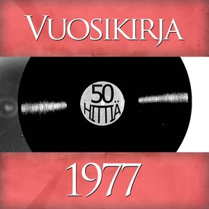 Vuosikirja 1977 - 50 Hittiä