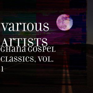 Ghana Gospel Classics, Vol. 1