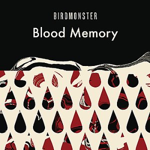 Blood Memory