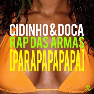 Rap Das Armas (Parapapapapa)