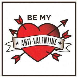 Be My Anti-Valentine